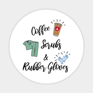 Nurse Life Coffee Scrubs Nursing RN LPN Graduation Magnet